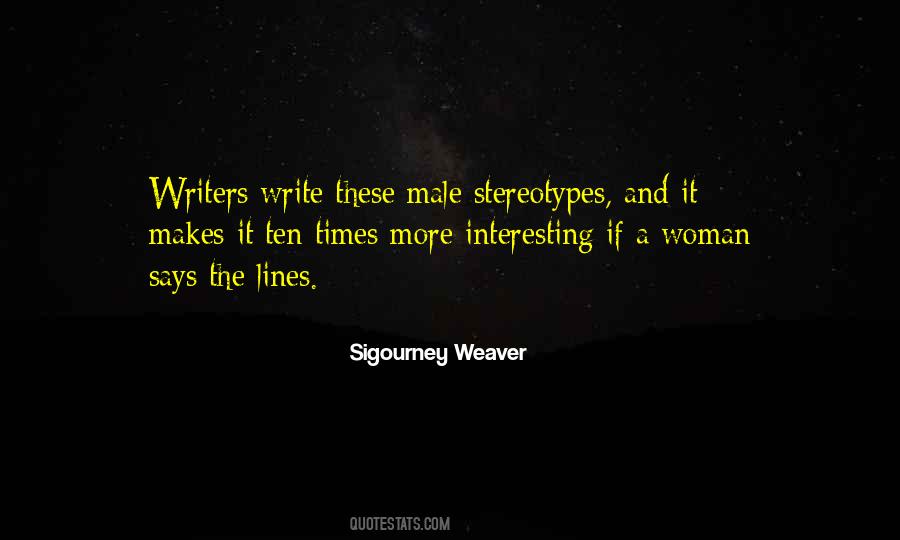 Weaver Quotes #123072 Weaver Quotes #123072