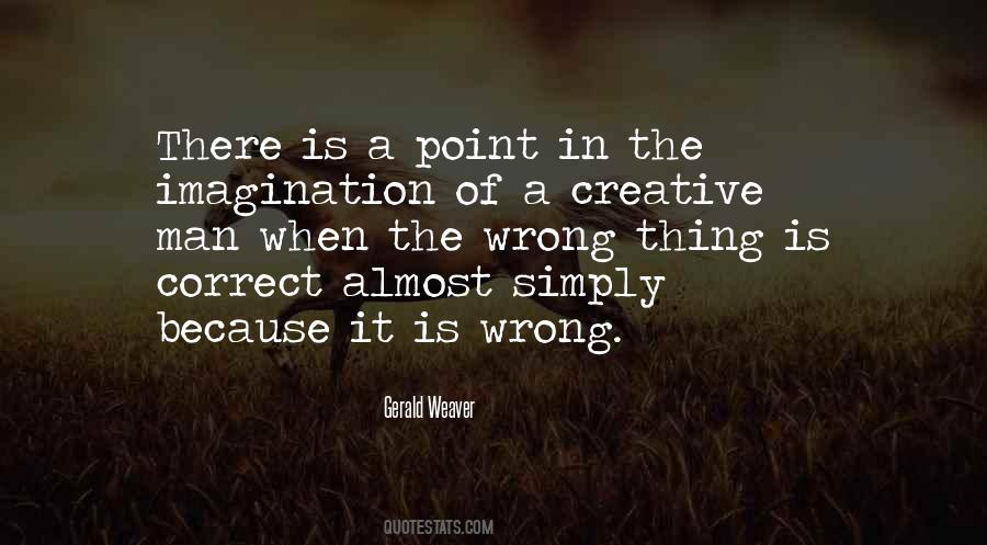 Weaver Quotes #323909 Weaver Quotes #323909