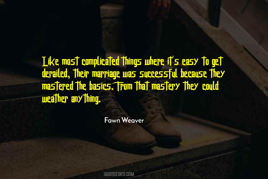 Weaver Quotes #47684