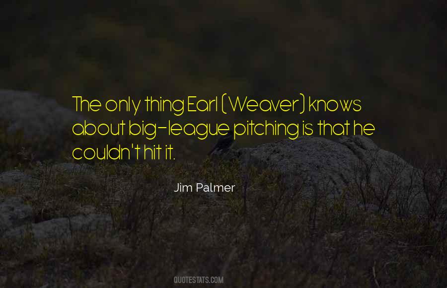 Weaver Quotes #646228