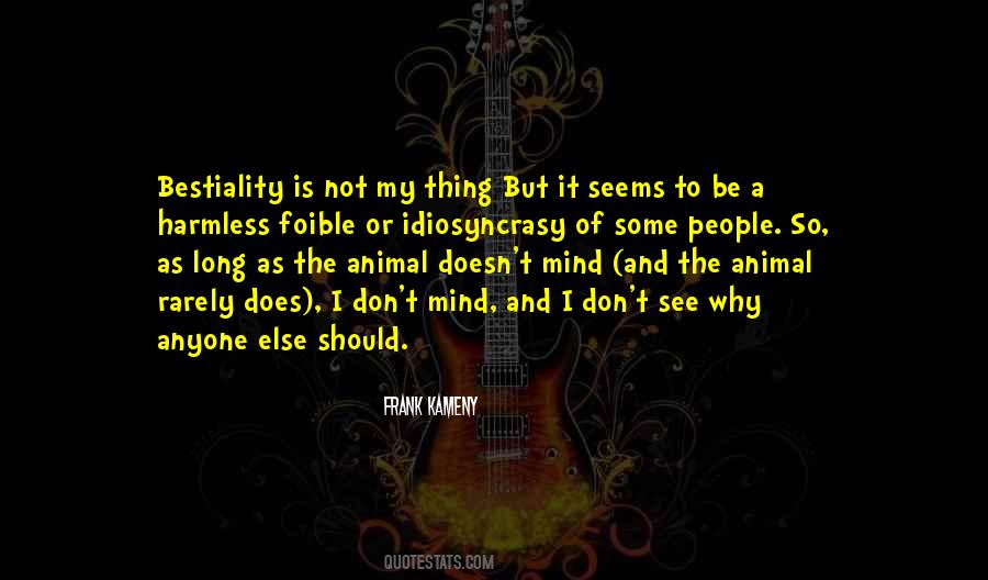 Quotes About Idiosyncrasy #130857