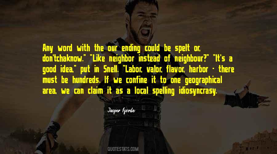 Quotes About Idiosyncrasy #474457