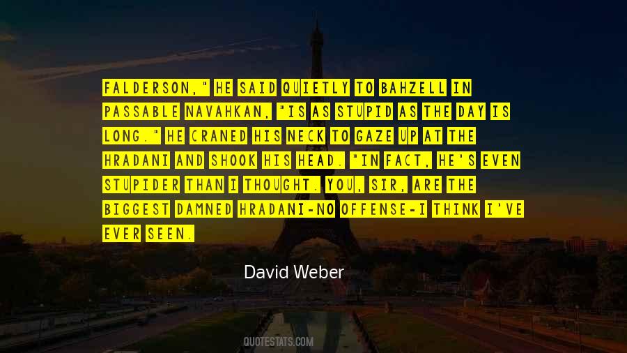 Weber's Quotes #175984