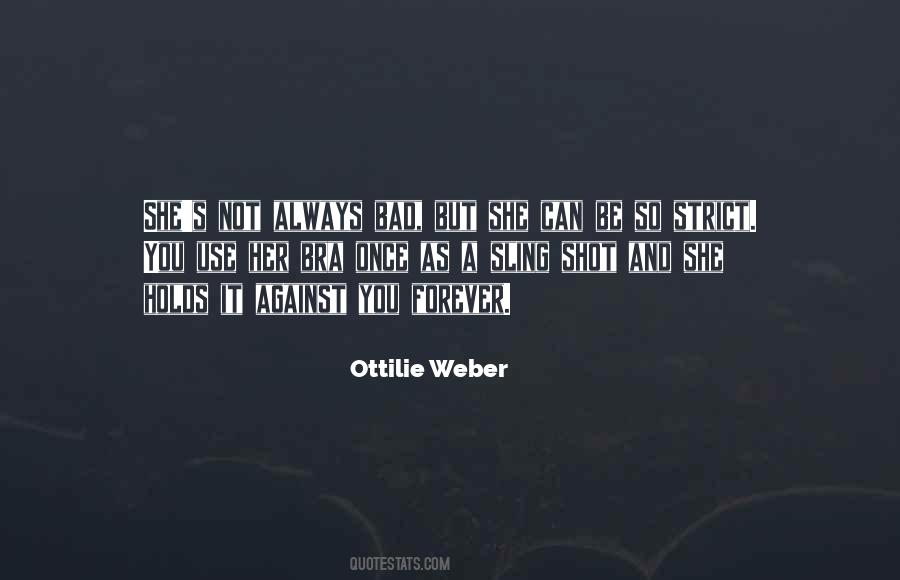 Weber's Quotes #907261