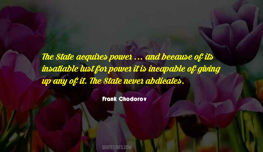 Quotes About Insatiable #185649 Quotes About Insatiable #185649