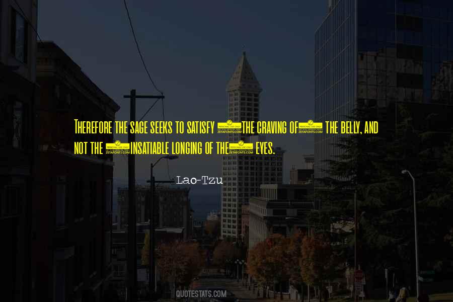 Quotes About Insatiable #454719 Quotes About Insatiable #454719