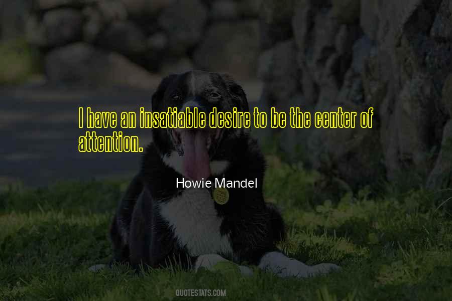 Quotes About Insatiable #764843 Quotes About Insatiable #764843