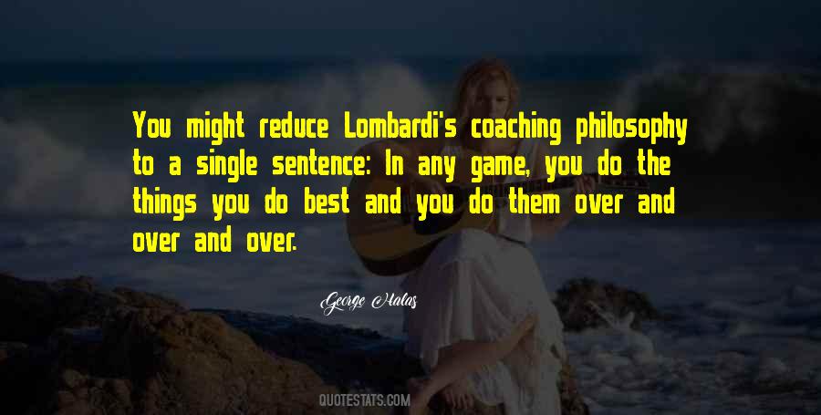 Quotes About Coaching Philosophy #67293