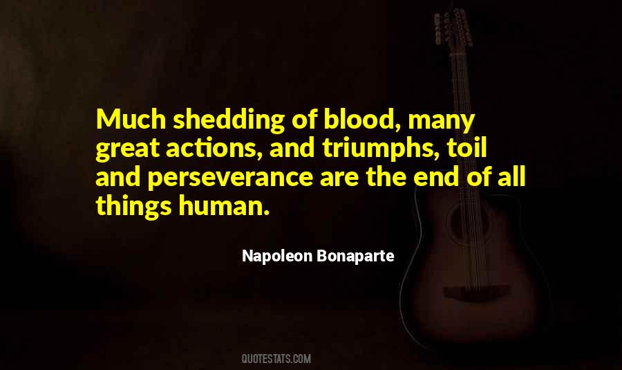 Quotes About Shedding Blood #518061