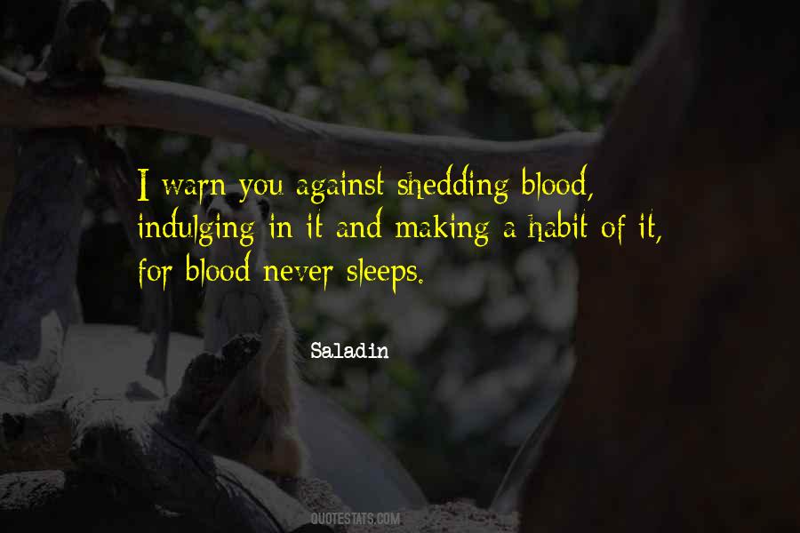 Quotes About Shedding Blood #724115