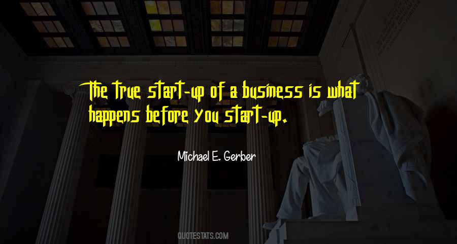 Quotes About Start Up Business #730801