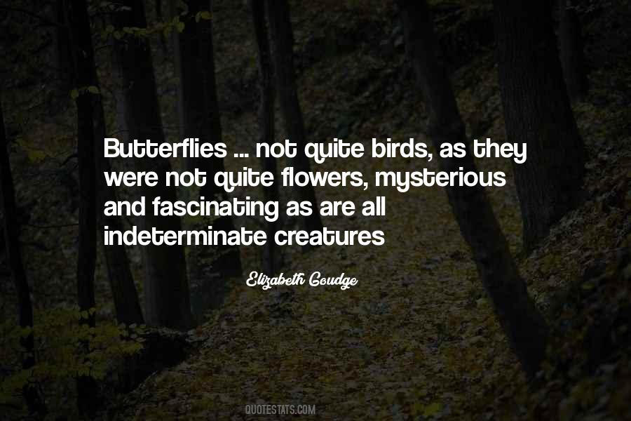 Quotes About Flowers And Butterflies #1128499