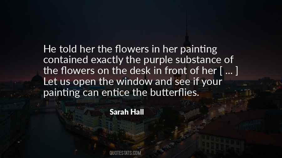 Quotes About Flowers And Butterflies #1310025