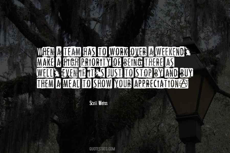 Quotes About Weekend Work #1823602