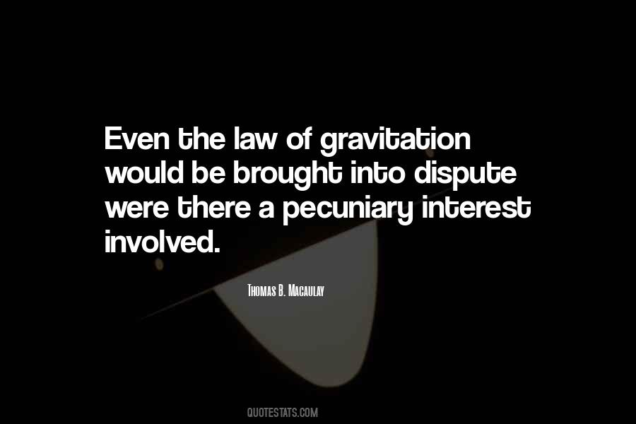 Quotes About Gravitation #1626999
