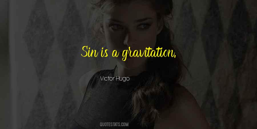 Quotes About Gravitation #1801808