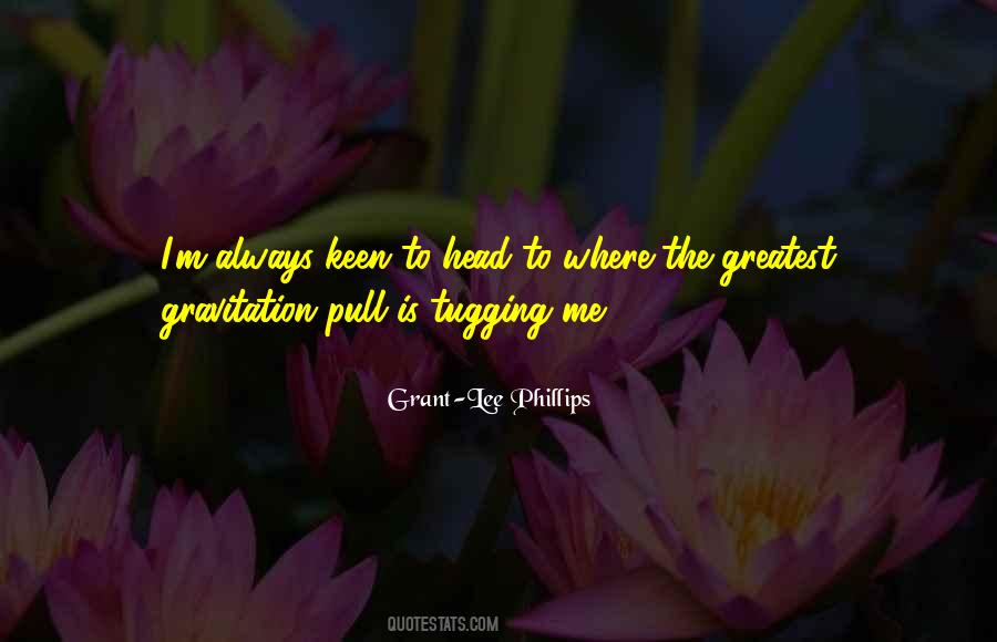 Quotes About Gravitation #866532