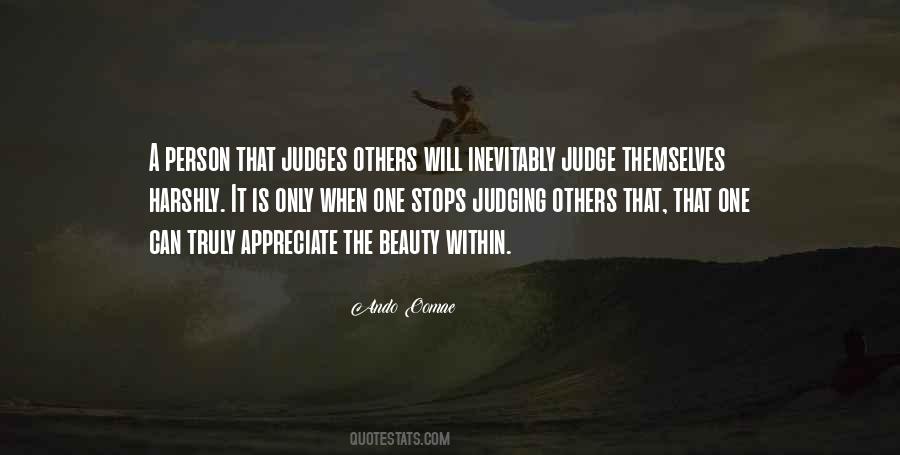 Quotes About Appreciate Others #1205242
