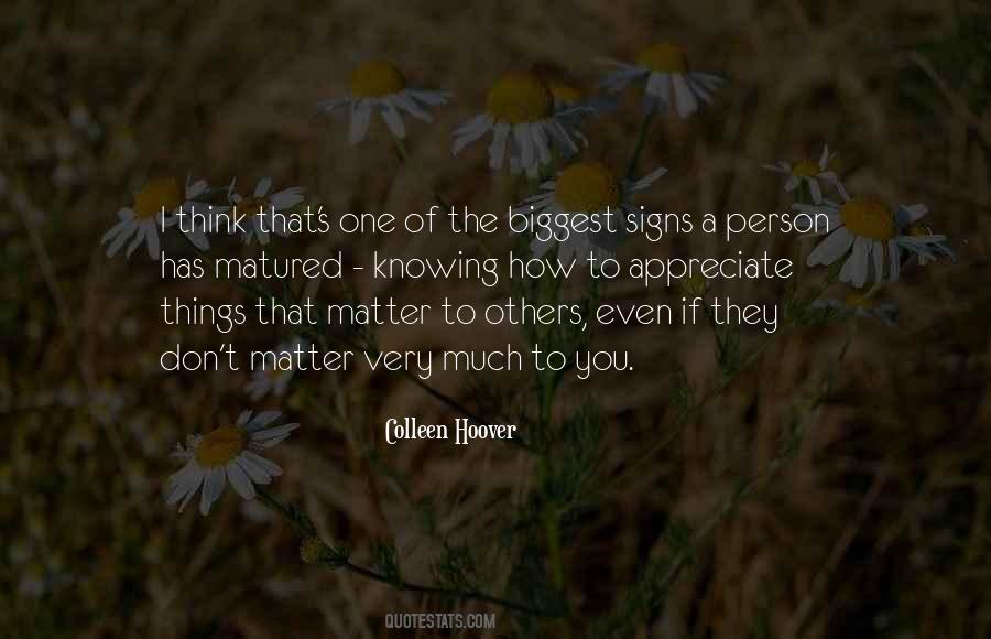 Quotes About Appreciate Others #1424078