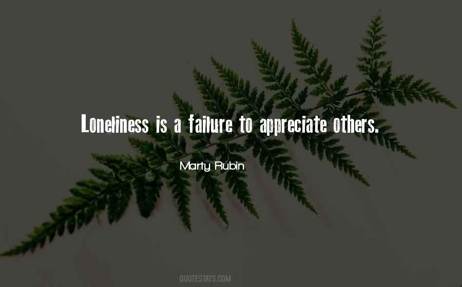 Quotes About Appreciate Others #1490586