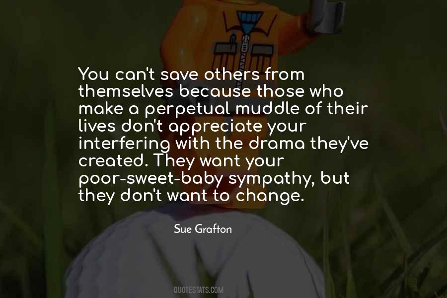 Quotes About Appreciate Others #1683656