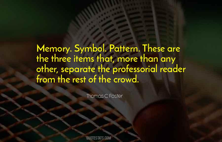 Quotes About Three's A Crowd #501761