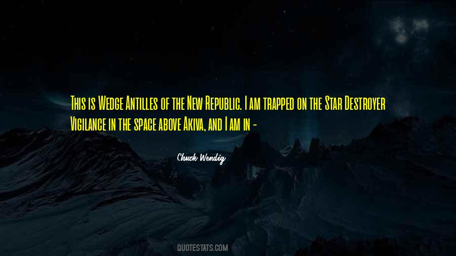 Wedge Antilles Quotes #105680