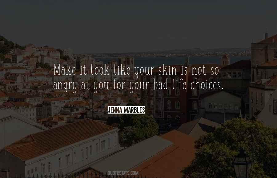 Quotes About Angry Look #1038735