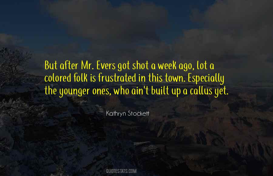 Week Ago Quotes #539593