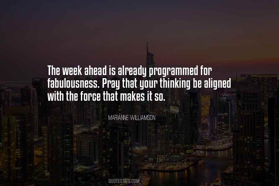 Week Ahead Quotes #1598619