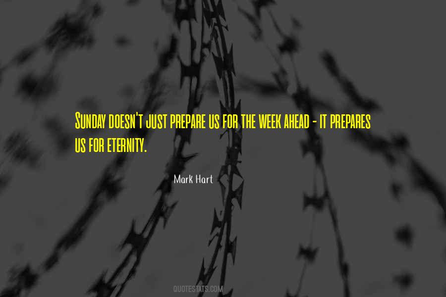 Week Ahead Quotes #349932