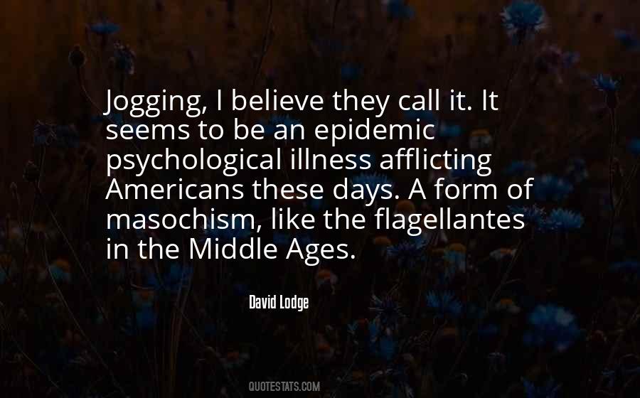 Quotes About Middle Ages #1143047