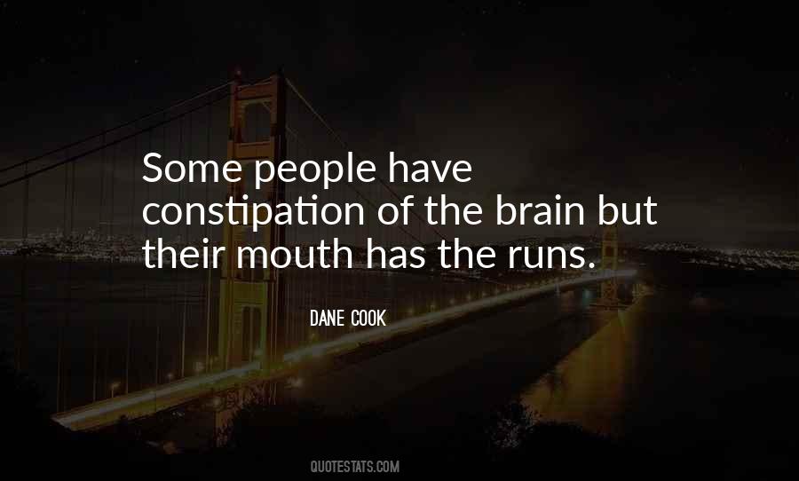 Quotes About Your Mouth Running #887986