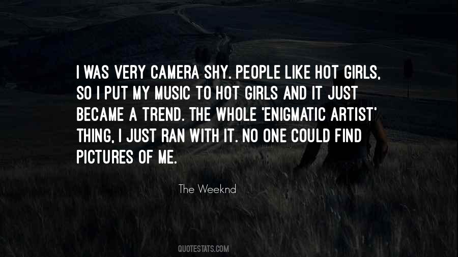 Weeknd Quotes #440657
