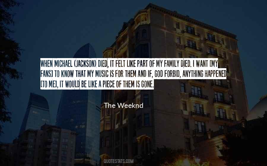 Weeknd Quotes #801809