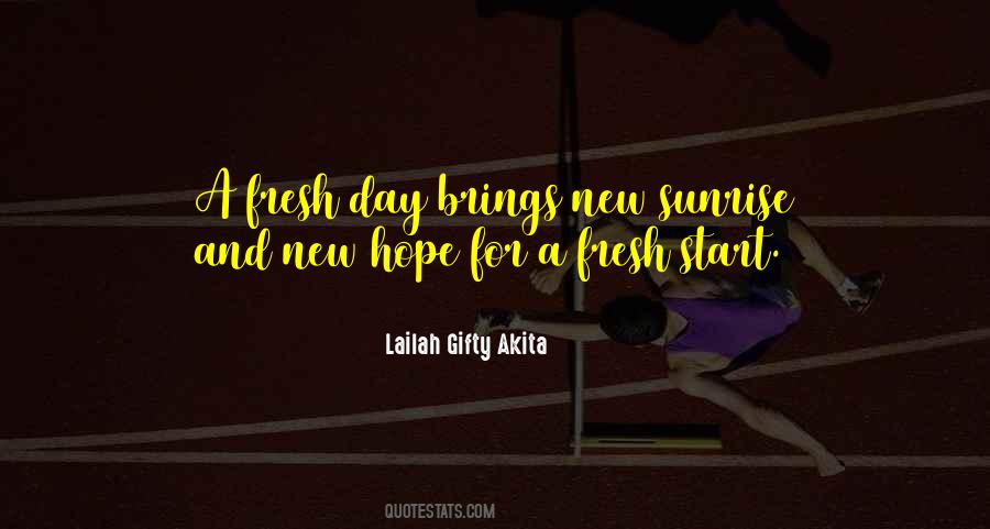 Quotes About Start Of A New Day #1050829