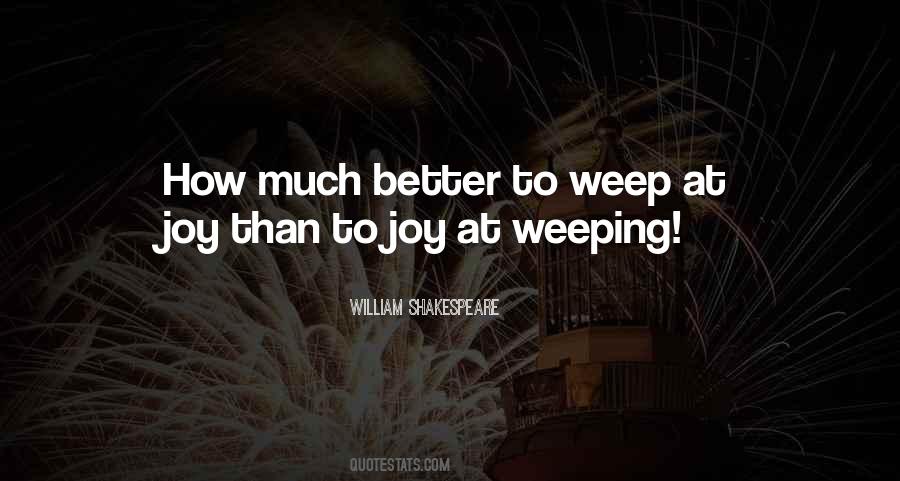 Weep Quotes #1242017