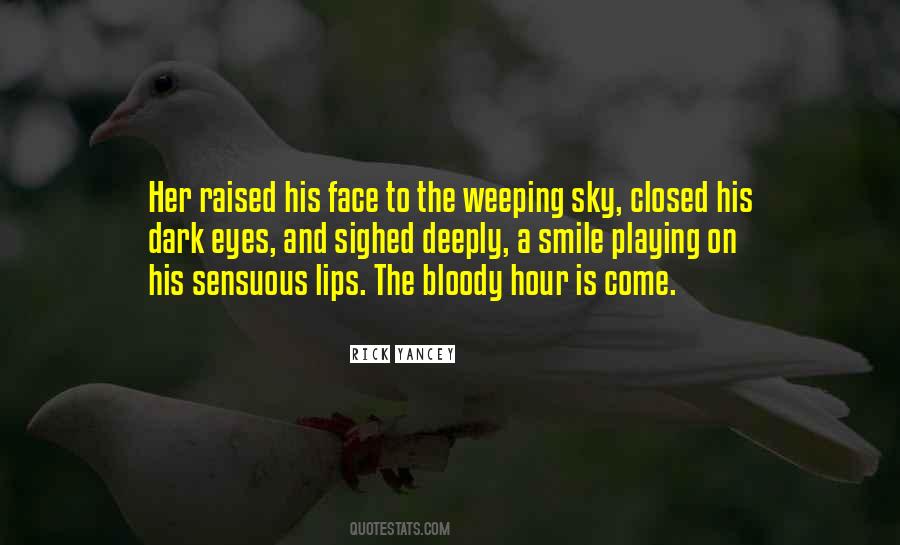 Weeping Eyes Quotes #242116