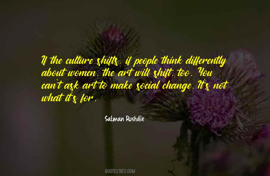 Quotes About Art And Social Change #1810967