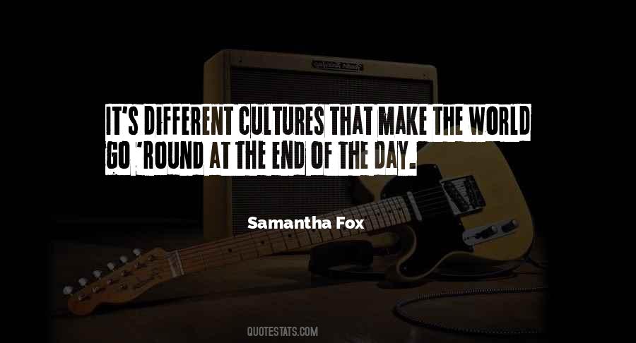 Quotes About Different Cultures #288863