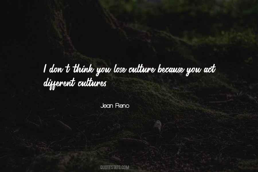 Quotes About Different Cultures #444013