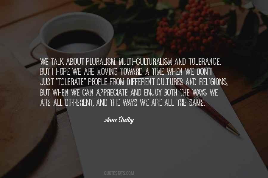 Quotes About Different Cultures #560407