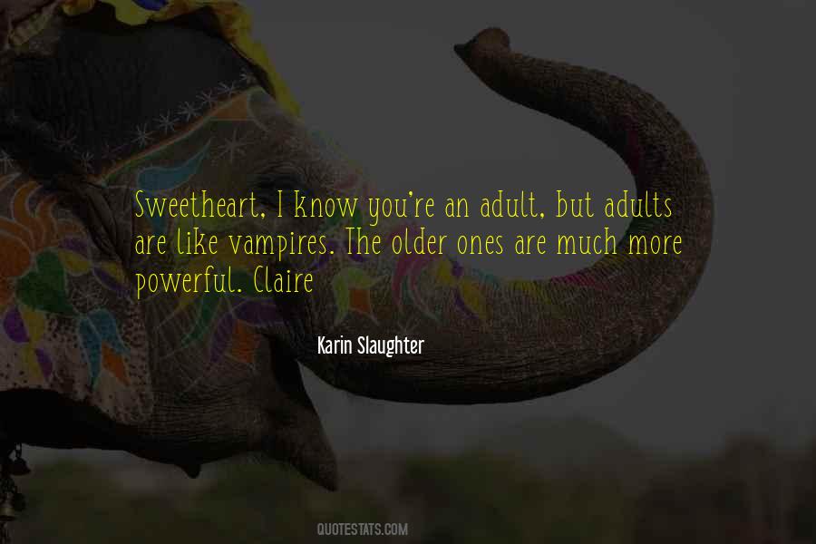 Quotes About Older Adults #1220186