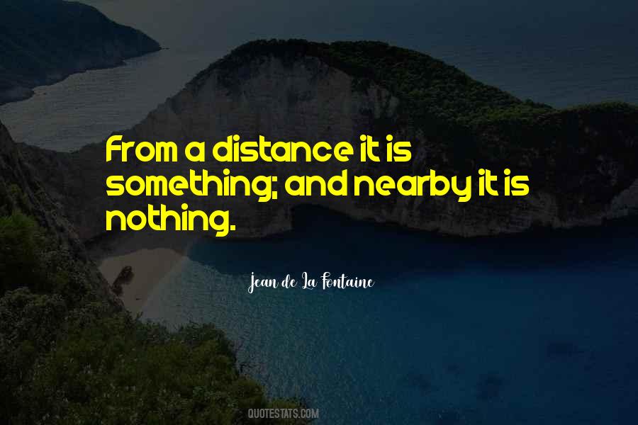 Quotes About Distance Is Nothing #1136559