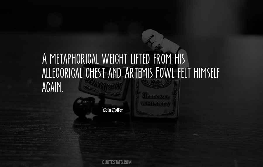 Weight Lifted Quotes #1350948