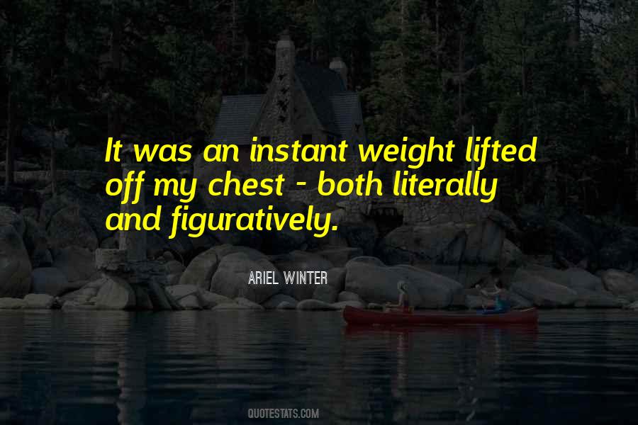 Weight Lifted Quotes #1834315