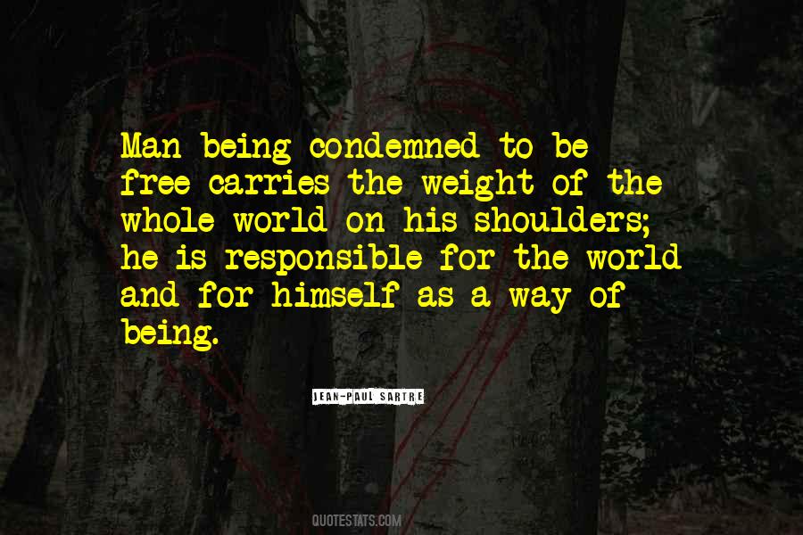 Weight Of The World On My Shoulders Quotes #1033407