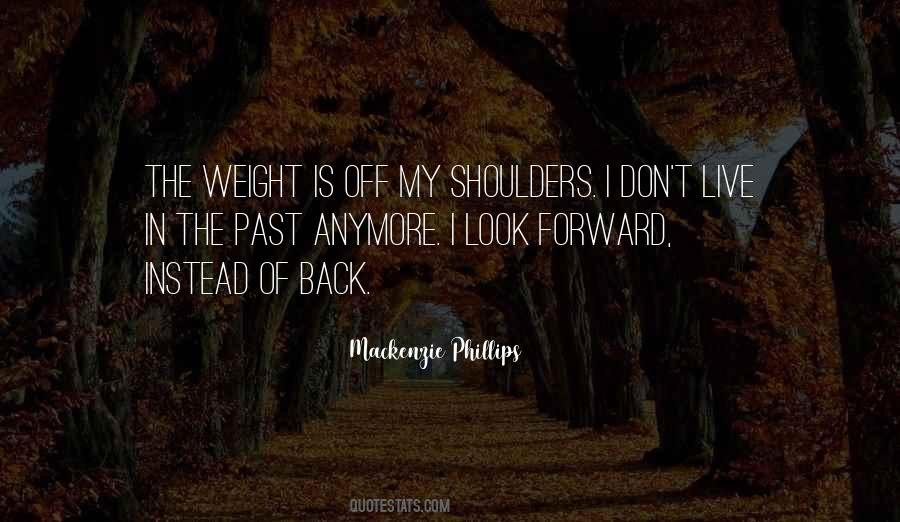 Weight Off My Shoulders Quotes #1175523
