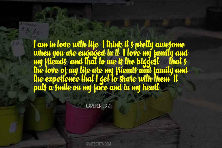 Quotes About The Love Of Family And Friends #1643999