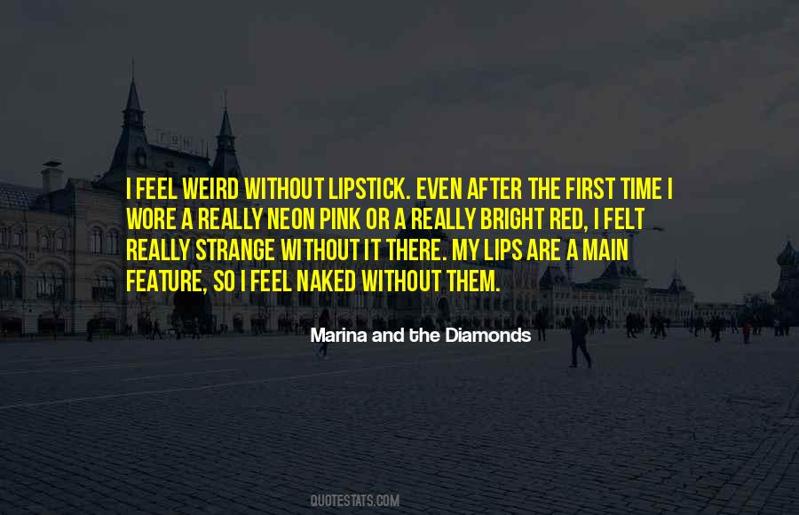 Weird And Strange Quotes #153495